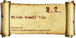 Mileh Kamélia névjegykártya